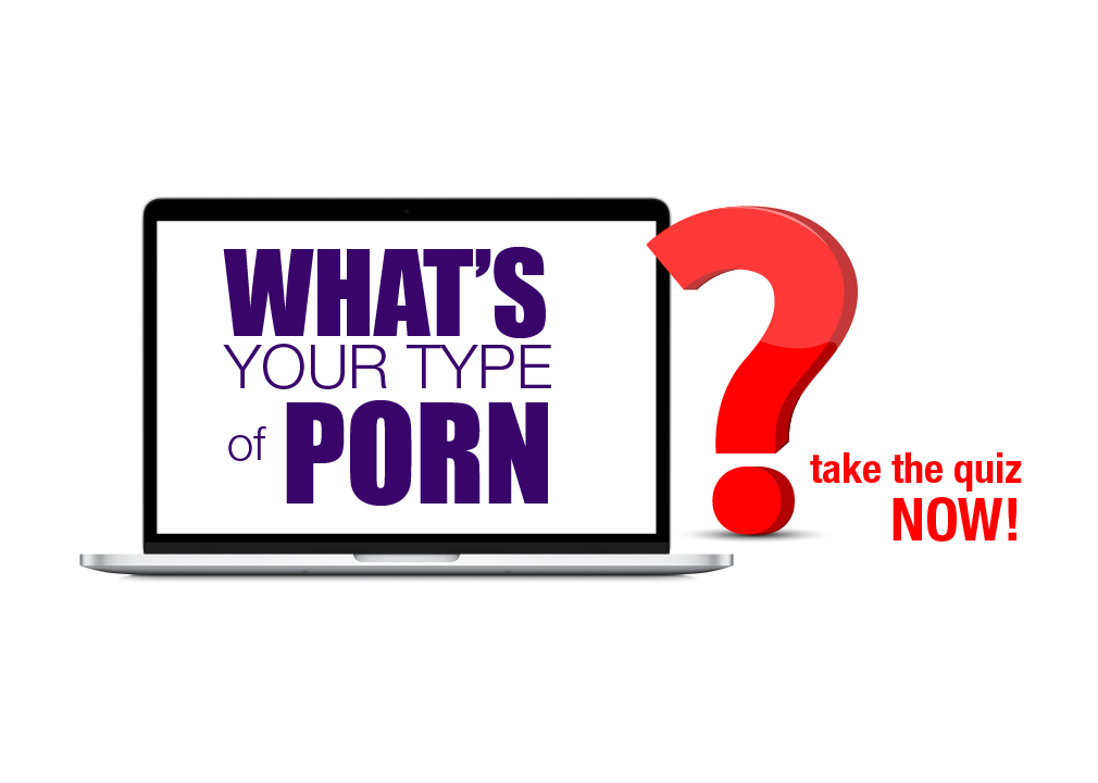 What Kind Of Porn Do I Like